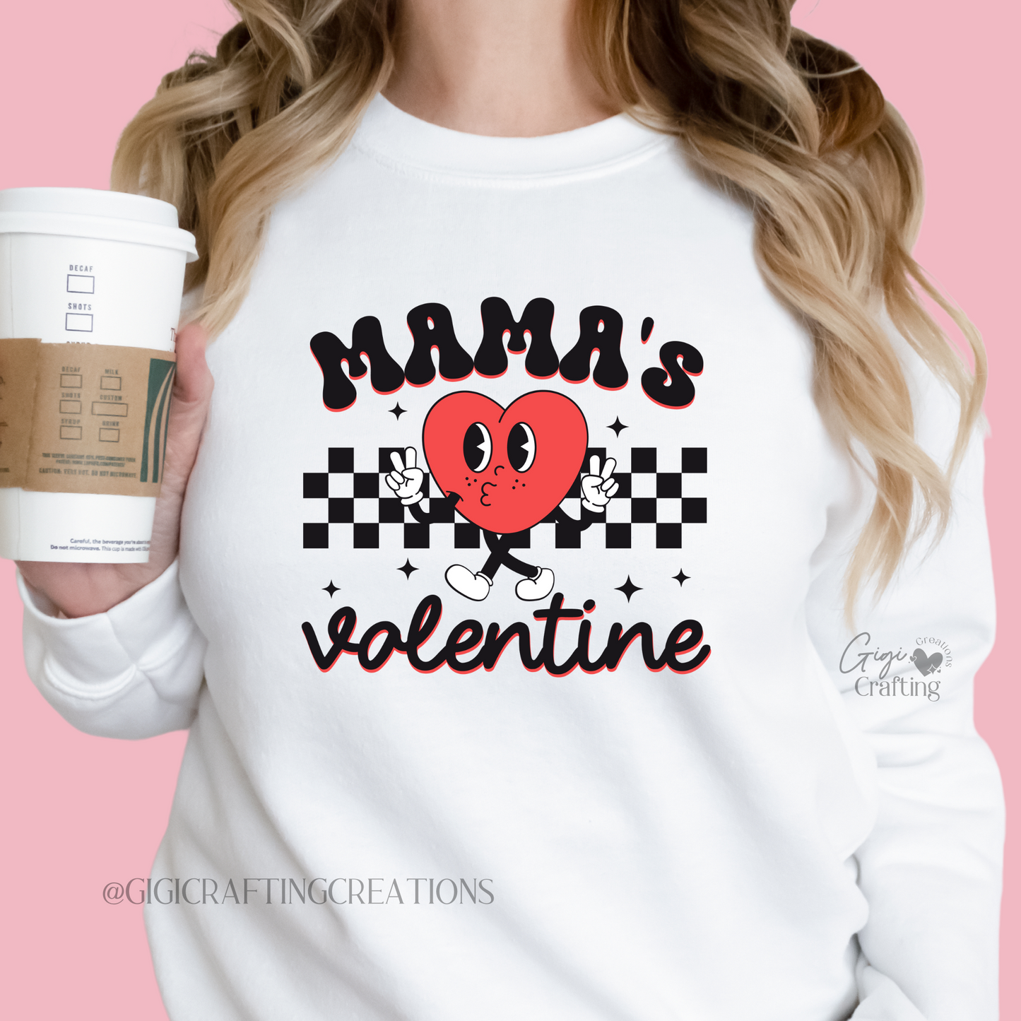 Mama's Valentine Crewneck