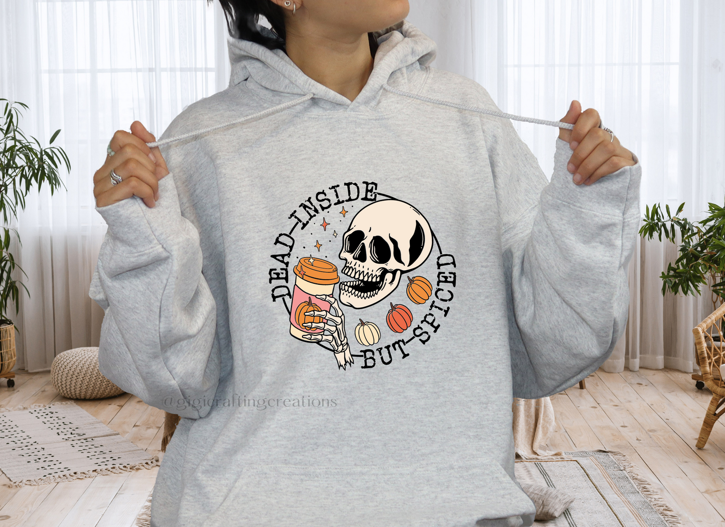 Dead Inside But Spiced Hoodie