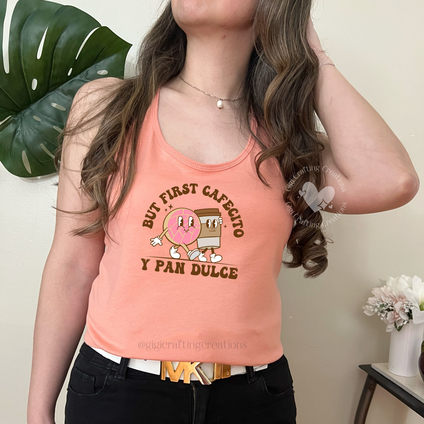 But First Cafecito y Pan Dulce Tank Top