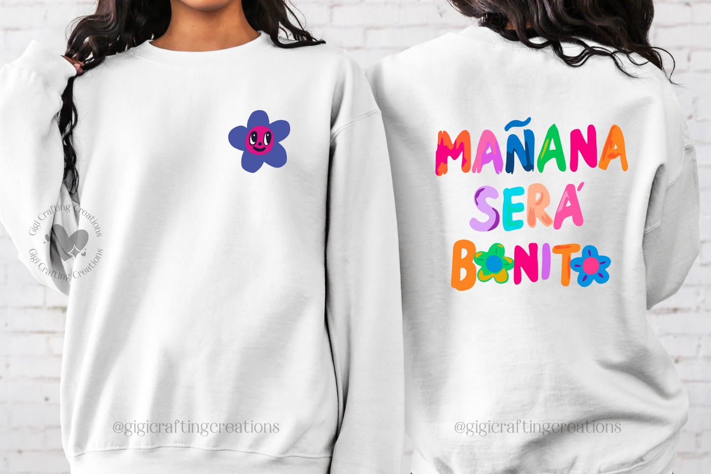 Mañana Sera Bonito Front & Back Sweatshirt